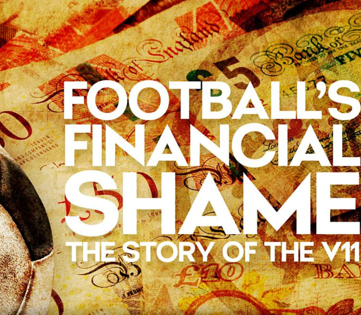 足球的财务耻辱：V11的故事